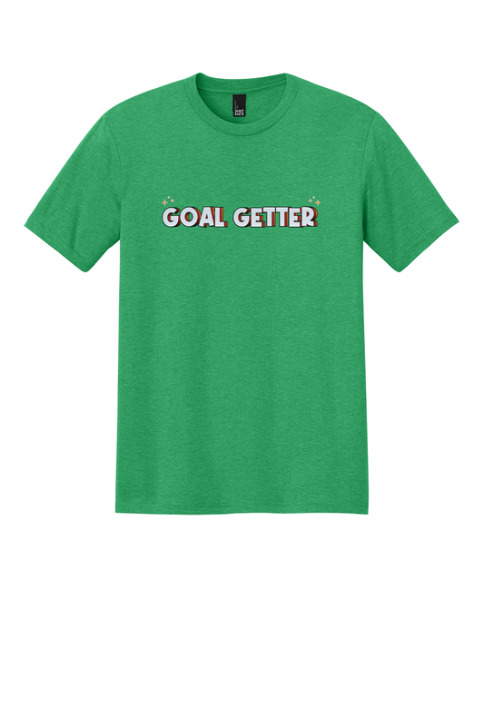 Goal Getter Unisex T-Shirt