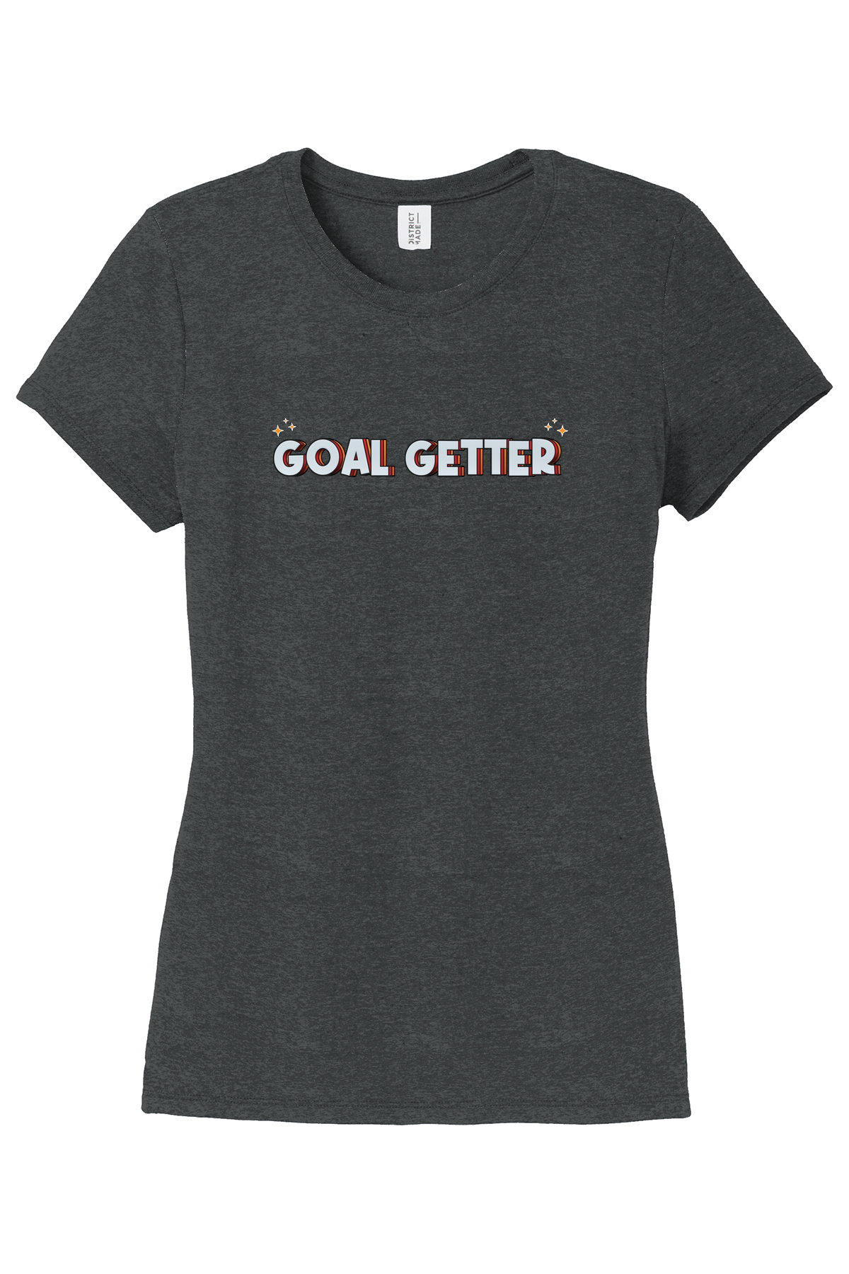 Goal Getter Women's T-Shirt